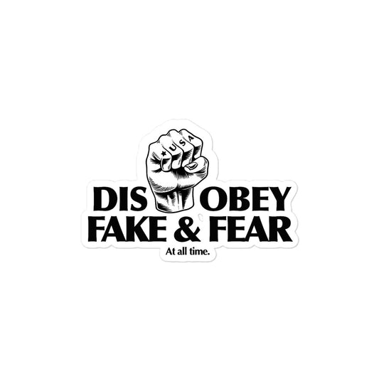 Disobey<br>Fake & Fear<br>( AT all time ) Bumper Stickers